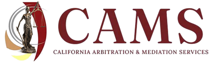 CAMS | California Arbitration & Mediation Services